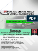Legal and Ethical Aspect of Medical Emergencies: DR - Herkutanto, SH, FACLM