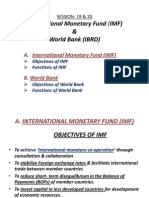 International Monetary Fund (IMF) & World Bank (IBRD)