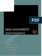 HRM Assignment 2 (Job Template) : Jyotsna Tiwari Roll Number:3O Section B