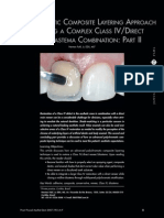 A POLYCHROMATIC COMPOSITE LAYERING APPROACH FOR SOLVING A COMPLEX CLASS IV/DIRECT
VENEER/DIASTEMA COMBINATION