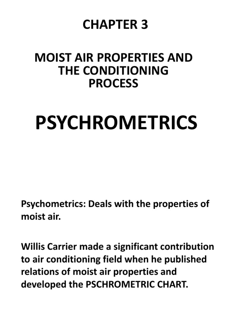 Moist Air Properties and The Conditioning Process Psychrometrics PDF Humidity Water Vapor