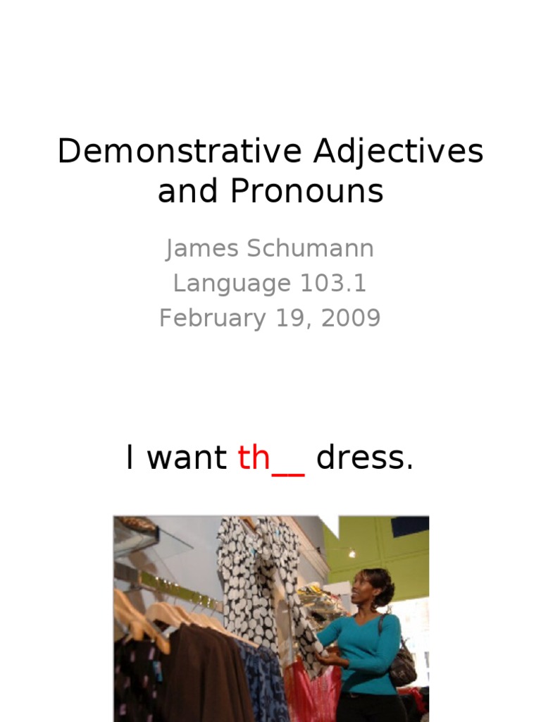 Understanding Demonstrative Adjectives | PDF | Philology | Language ...