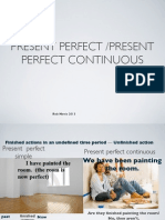 Present Perfect Continuous Slideshare