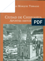 Ciudad de Chihuahua Apuntes Historicos