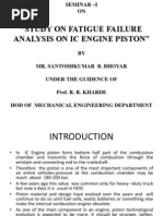 Study On Fatigue Failure Analysis On Ic Engine Piston