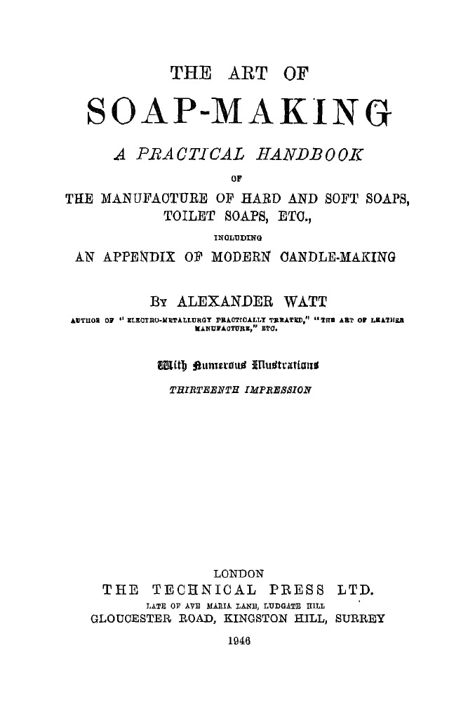 The Art of Soap-Making - A Practical Handbook | PDF