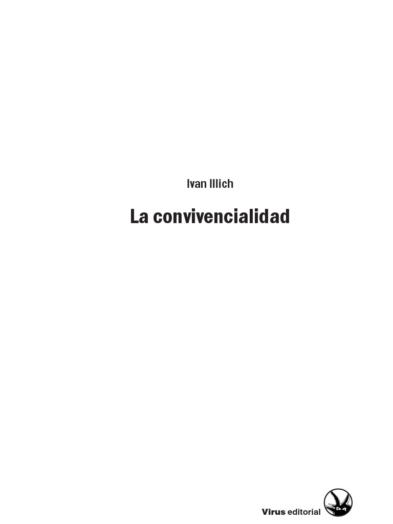 La convivencialidad Ivan Illich Science Ciencia