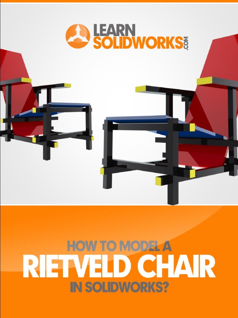 How To Model A Rietveld Chair in SolidWorks PDF | PDF | Extrusion | 3 D ...