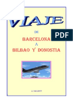 Viaje de Barcelona A Bilbo¡