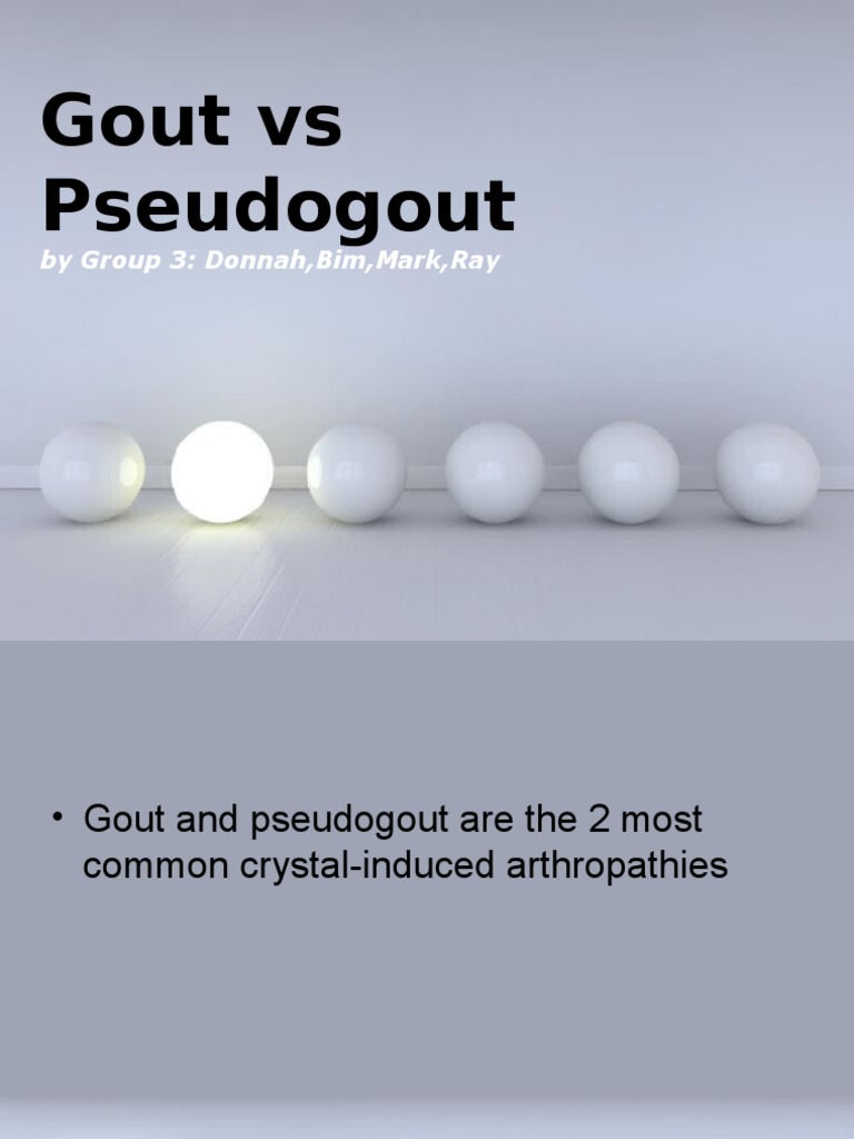 Gout Vs Pseudogout PDF Gout Rtt