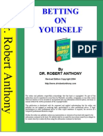 Betting On Yourself by DR Robert Anthony