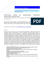 Machado, de Paula, Daker - Parafrenia Tardia Ou Pseudologia Fantástica Associada À Demência - Casos Clin Psiquiatria - 2011
