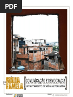 Midia Favela - Comunicacao e Democracia