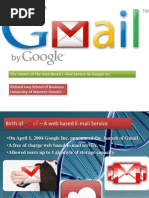 The Launch of The Web Based E-Mail Service by Google Inc