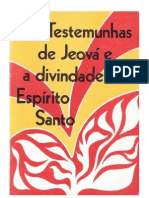 Homer Duncan - As Testemunhas de Jeová e A Divindade Do Espírito Santo