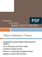 Maslow'S Theory: Presented By: Proton Manish