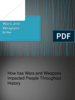 Wars and Weapons (3)