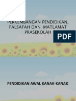 Perkembangan Pendidikan, Falsafah Dan Matlamat Prasekolah