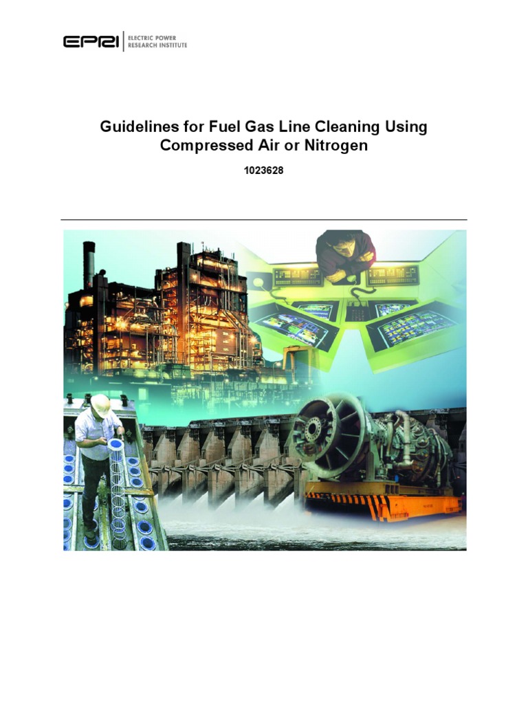 Guidelines for Fuel Gas Line Cleaning Using Compressed Air or Nitrogen
