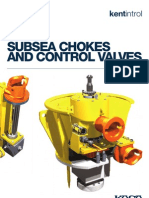Subsea SUBSEA CHOKES AND CONTROL VALVES