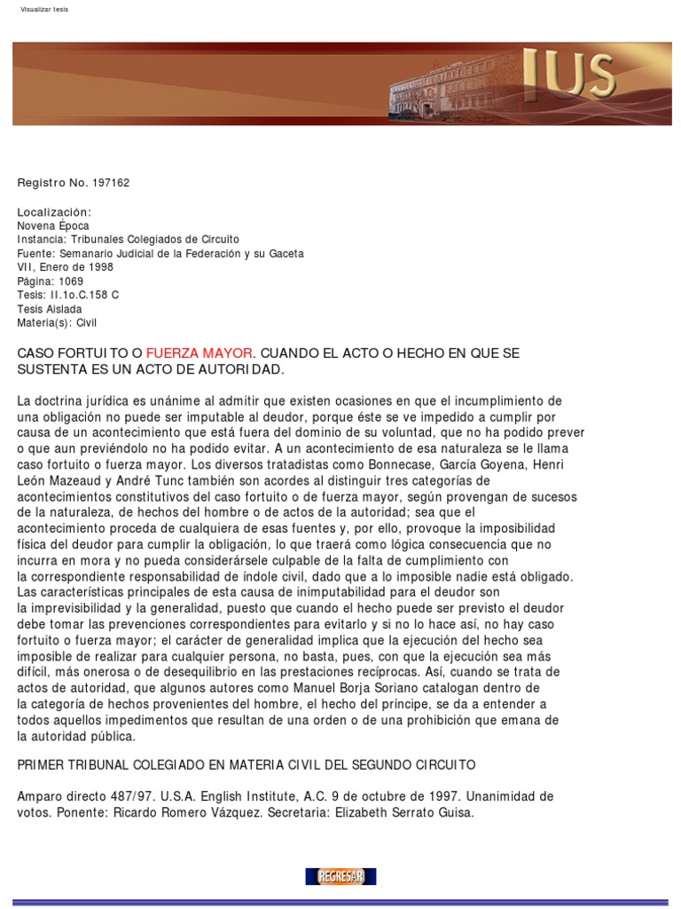 Jurisprudencia Caso Fortuito o Fuerza Mayor Conceptos legales Información del gobierno