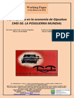 El franquismo en la economía de Gipuzkoa. 1945-50. LA POSGUERRA MUNDIAL (Es) The Franco regime in the economy of Gipuzkoa. 1945-50. THE POSTWAR (Es) Frankismoa Gipuzkoako ekonomian. 1945-50. II MUNDU-GERRAOSTEA (Es)