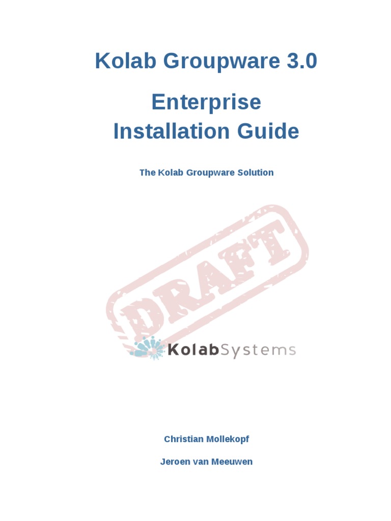 Kolab - Groupware 3.0 Enterprise - Installation - Guide en US PDF | PDF ...