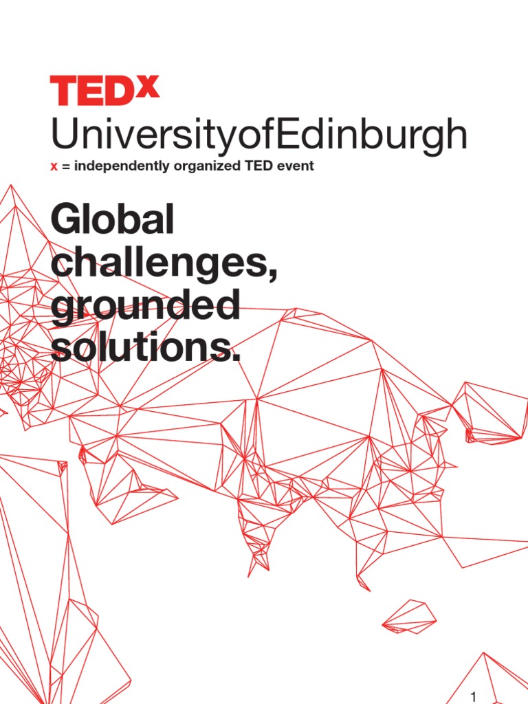TEDxUniversityofEdinburgh Programme | PDF | Academia | Further Education