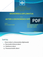 Ekonomska Diplomatija Akteri U Ekonomskoj Diplomatiji: Tema