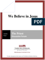 We Believe in Jesus - Lesson 4 - Forum Transcript