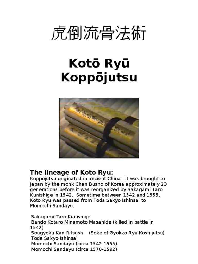 Koto Ryu Koppojutsu Overview | PDF