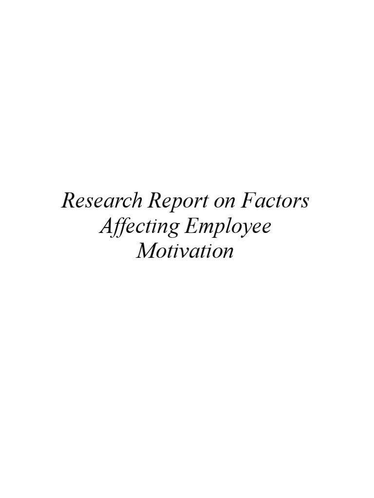 Factors Influencing Employee Motivation | PDF