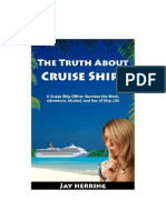 The Truth About Cruise Ships