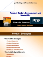 Product Design, Development and Market Mix: Financial Services and System
