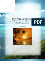 My Amusing Life - "Trust in Yuh Lord!" by UmmSaalih