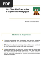1historiaideiassupervisaoslideshare-100621094101-phpapp02