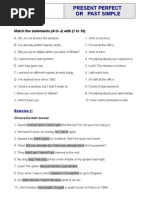 Exercises Present Perfect and Past Simple