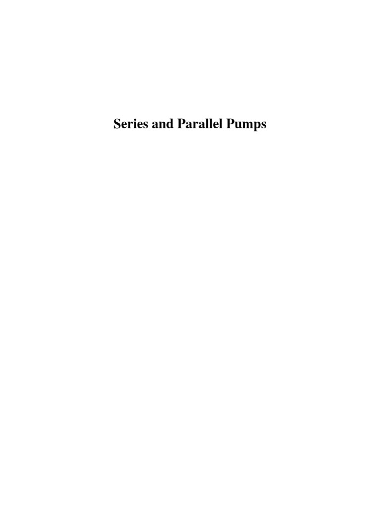 Series and Parallel Pumps PDF Pump Liquids