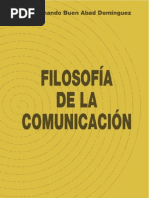 Fernando Buen Abad Filosofia de La Comunicacion | PDF