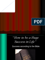 How To Be A Huge Success in Life 27750