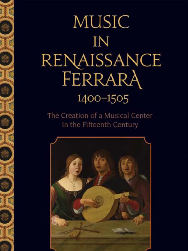 Music in Renaissance Ferrara 1400-1505 | PDF | Entertainment (General), image size:768x1024