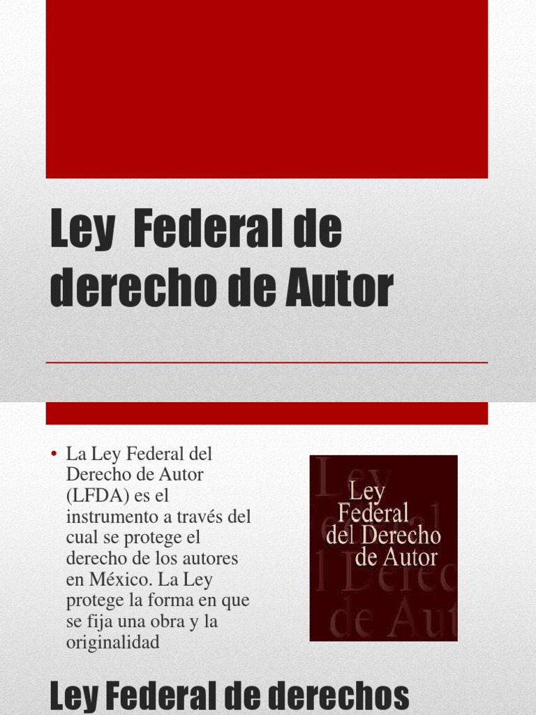 Ley Federal de Derechos de Autor: Protección de Obras (LFDA | PDF ...