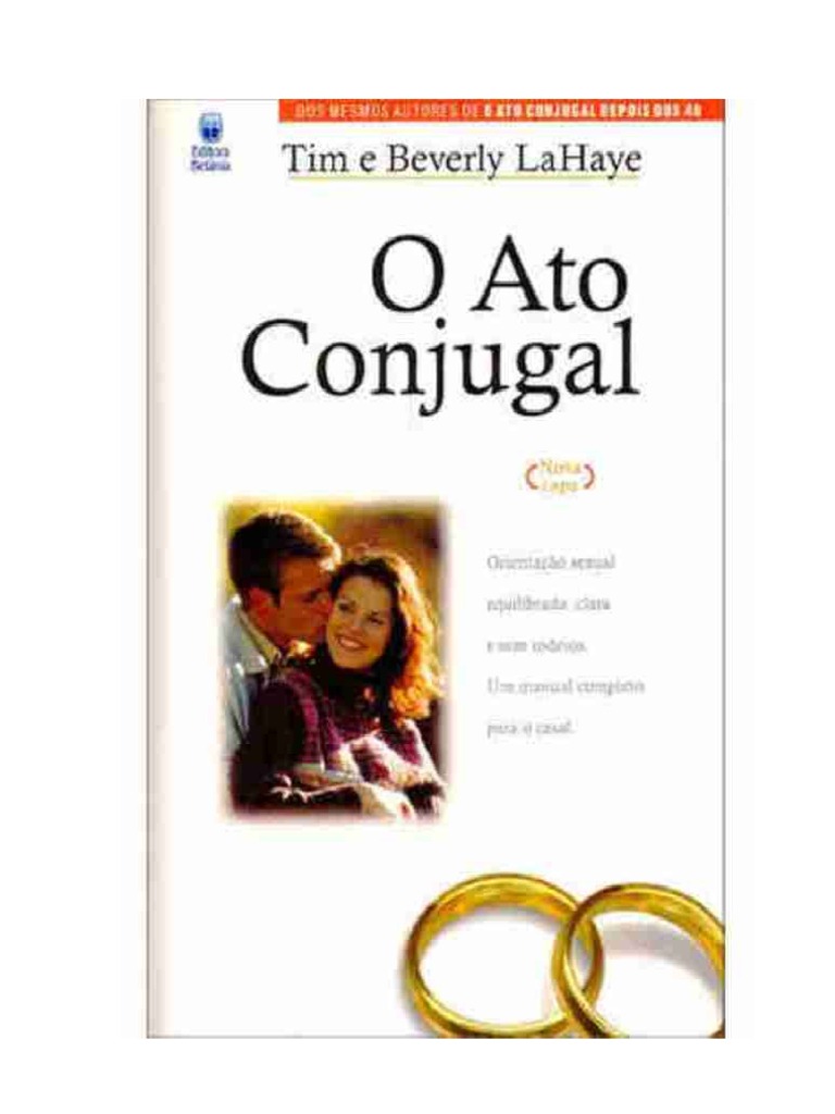 O Ato Conjugal - Tim e Berverly Lahaye | PDF