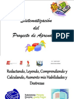 Sistematización Del Proyecto Redactando Leyendo Comprendiendo y Calculando Aumento Mis Habilidades y Destrezas