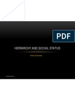 Heirarchy and Social Status