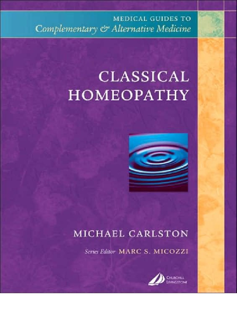 Classical Homeopathy Homeopathy Alternative Medicine