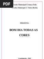 Projeto Brincando Com Todas as Cores