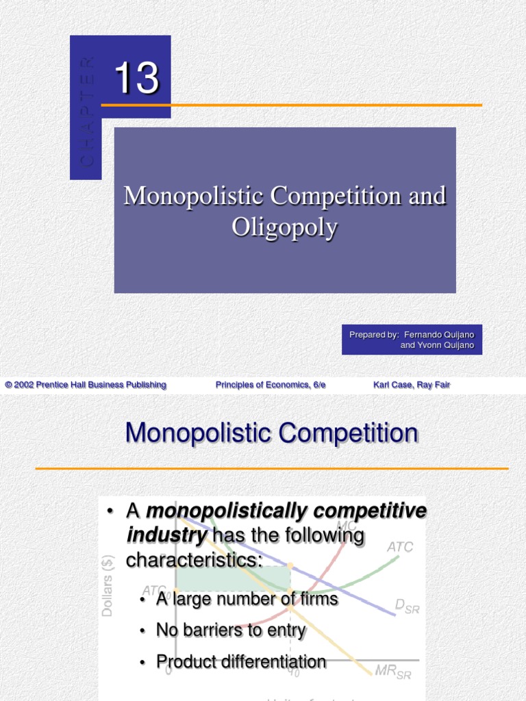 Monopolistic Competition and Oligopoly | PDF