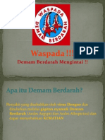 Waspada: Demam Berdarah Mengintai !!