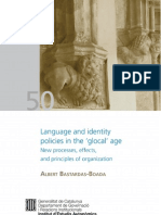 Language and Identity Policies in The 'Glocal' Age: New Processes, Effects, and Principles of Organization